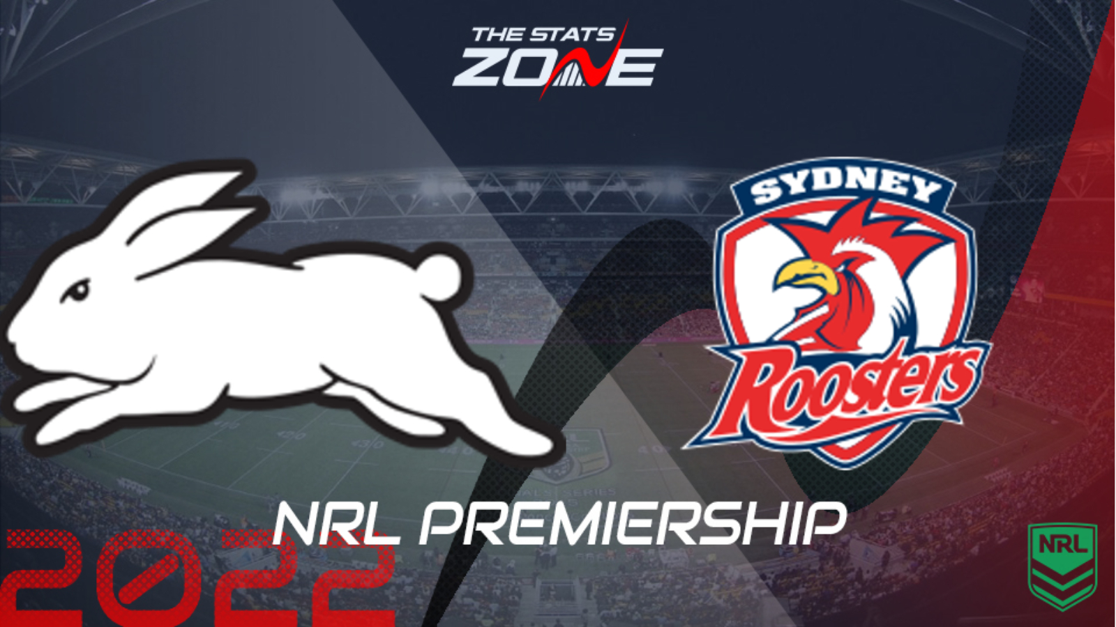 South Sydney Rabbitohs vs Sydney Roosters – Regular Season – Preview & Prediction | NRL 2022