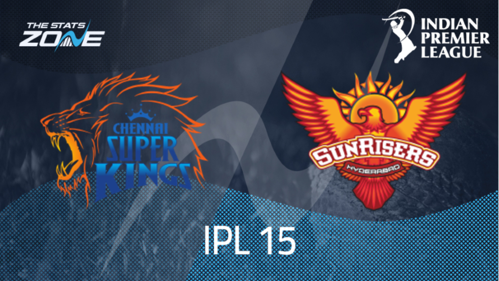 Chennai Super Kings vs Sunrisers Hyderabad – Group Stage – Preview & Prediction | IPL 2022