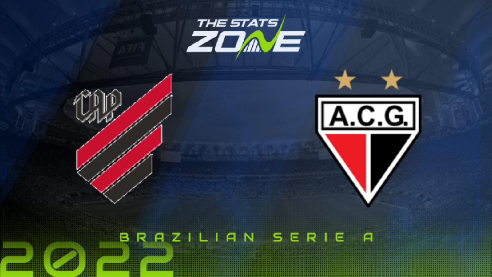 Athletico Paranaense vs Atletico Goianiense Preview & Prediction | 2022 Brazilian Serie A