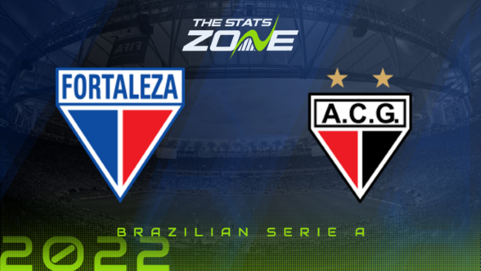 Fortaleza vs Atletico Goianiense Preview & Prediction | 2022 Brazilian Serie A