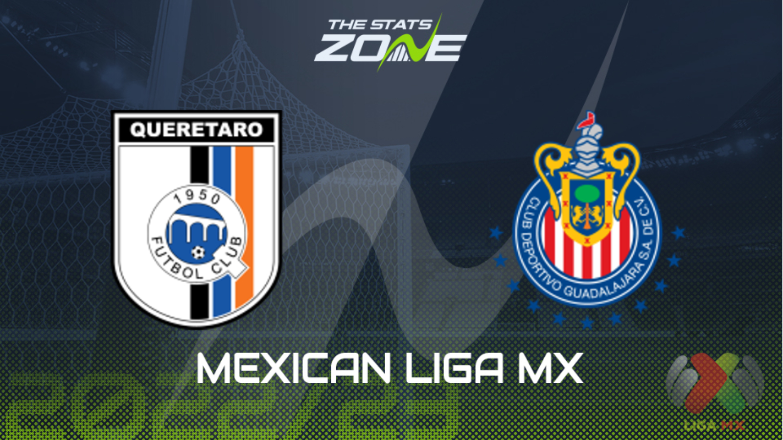 Queretaro vs Guadalajara – Apertura – Preview & Prediction | 2022-23 Mexican Liga MX