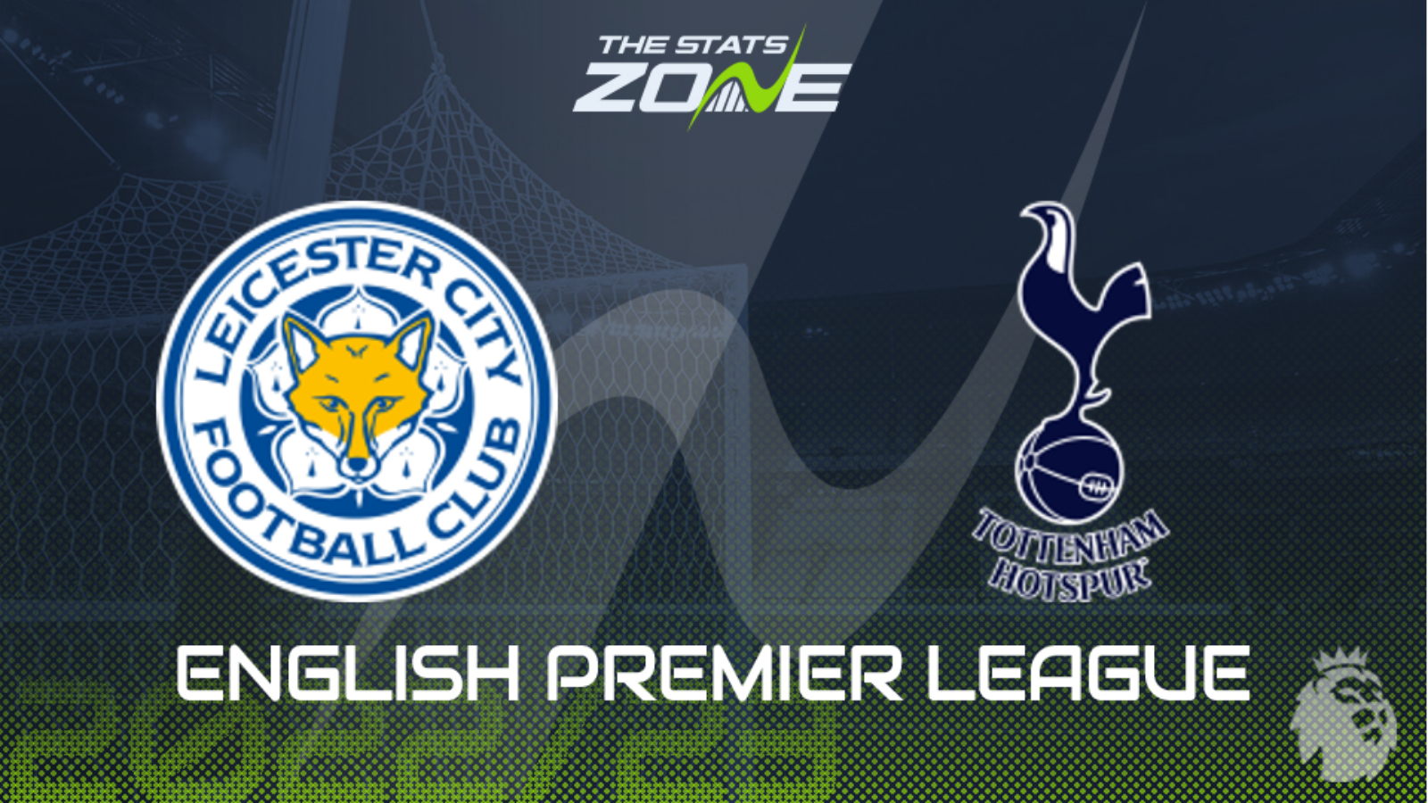  Leicester City vs Tottenham Hotspur Prediction