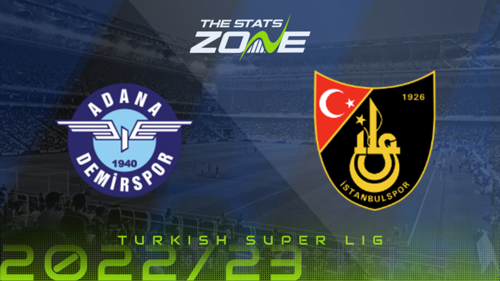 Adana Demirspor vs Istanbulspor Preview & Prediction | 2022-23 Turkish Super Lig