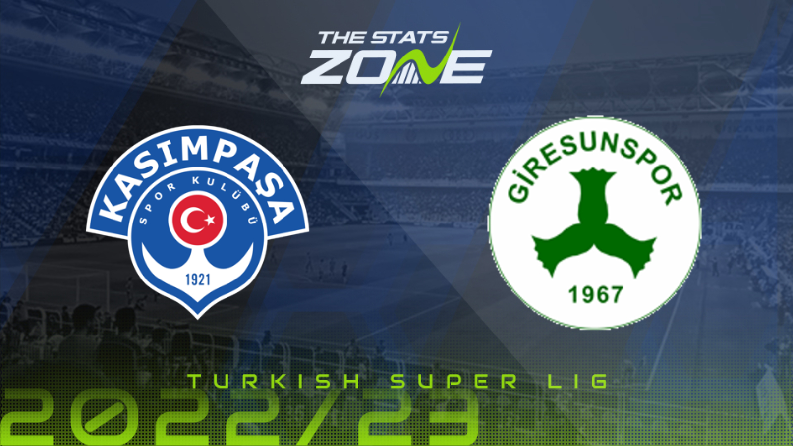 Kasimpasa S.K. vs Giresunspor Preview & Prediction | 2022-23 Turkish Super Lig