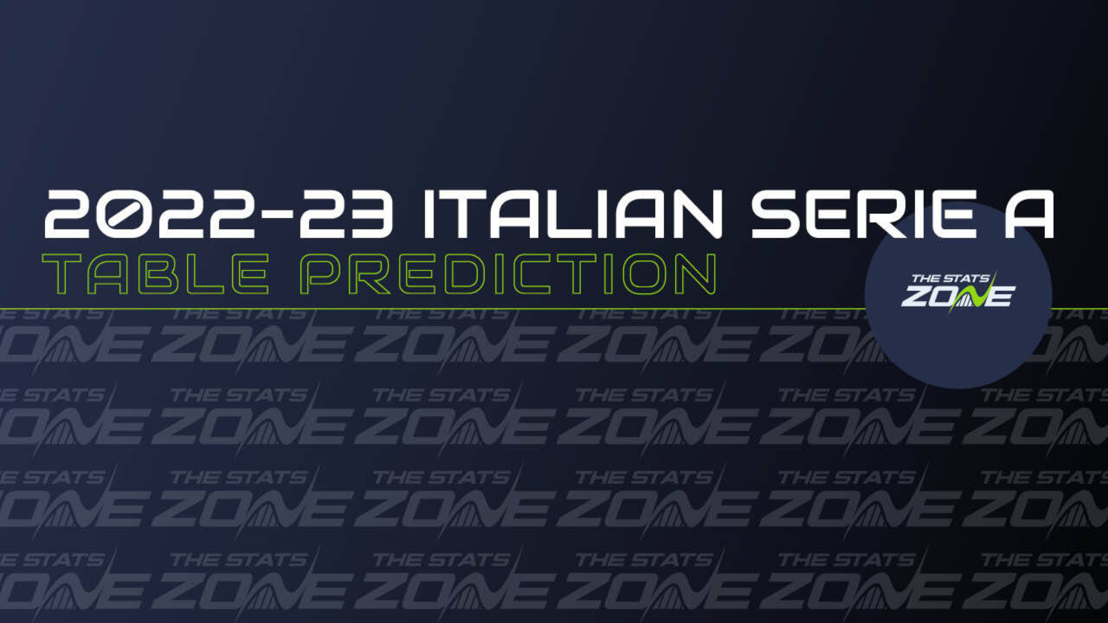 Italian Serie A Table TSZ's Predicted Top Seven The Stats Zone