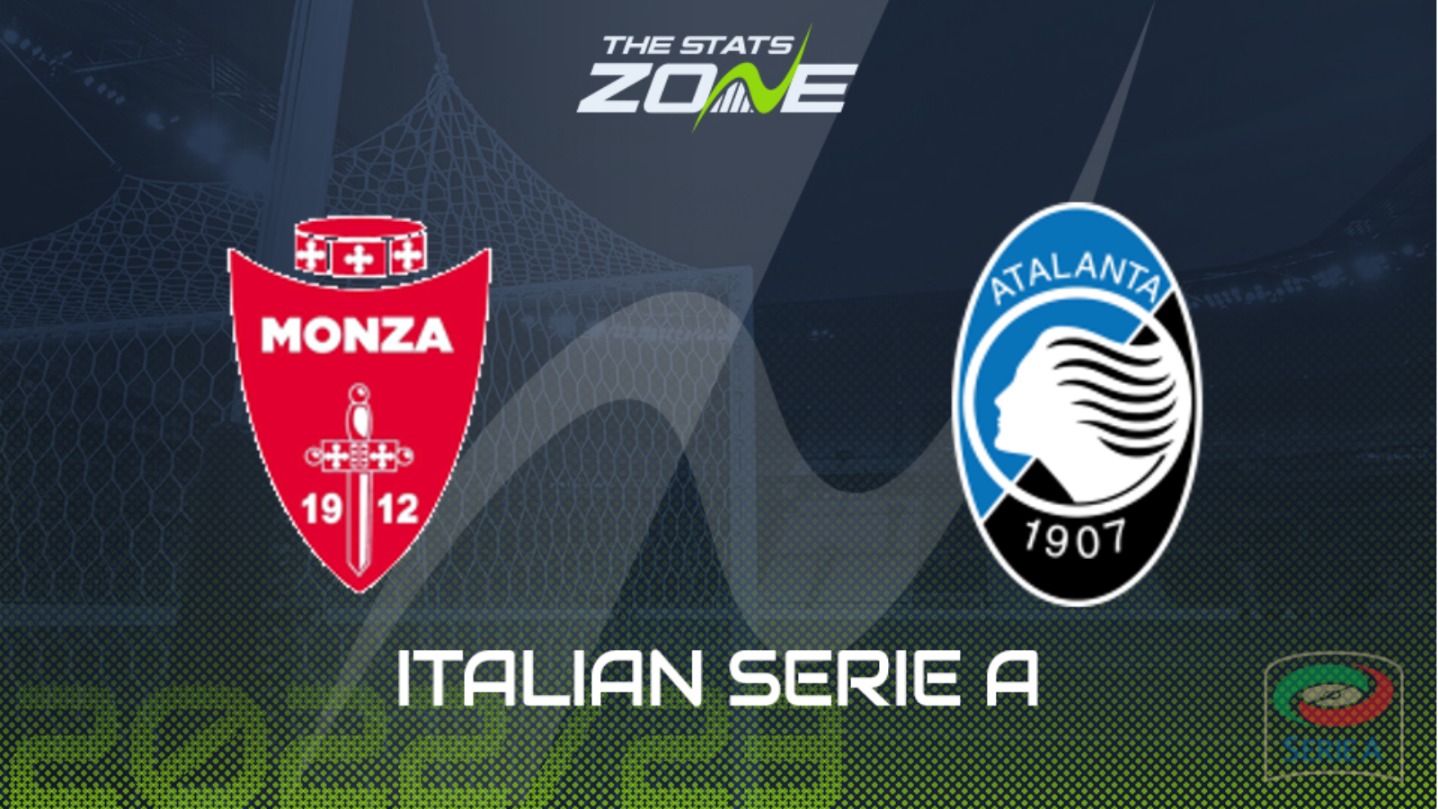 Monza Vs Atalanta Preview & Prediction | 2022-23 Italian Serie A - The ...