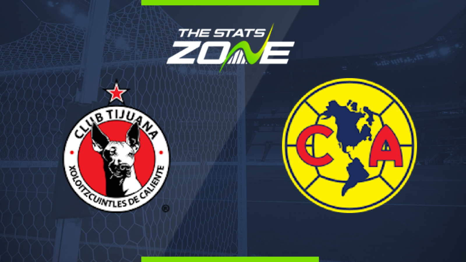 2019-20 Mexican Liga MX – Tijuana vs America Preview & Prediction - The  Stats Zone