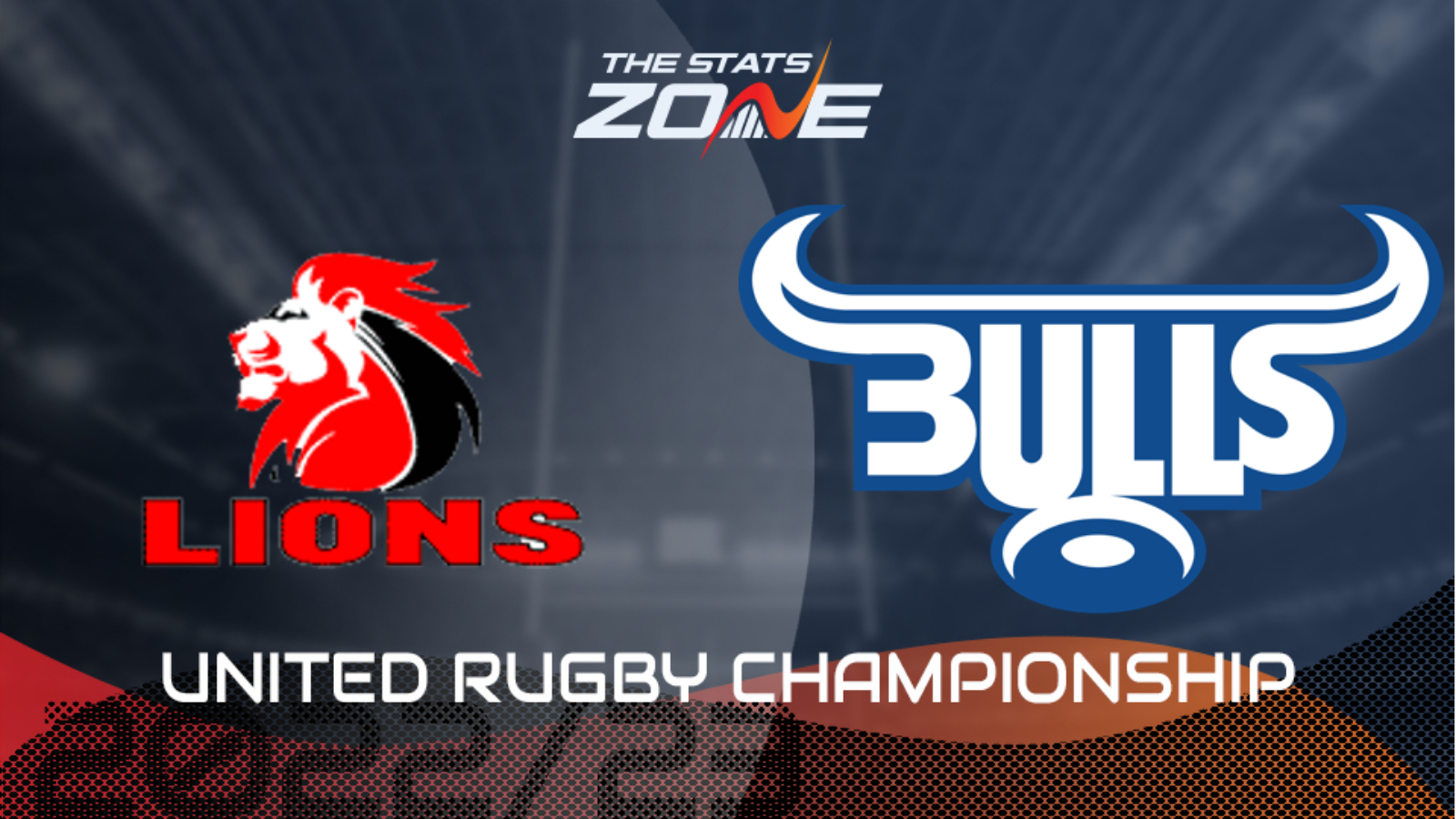 Lions vs Bulls Preview & Prediction 202223 United Rugby Championship
