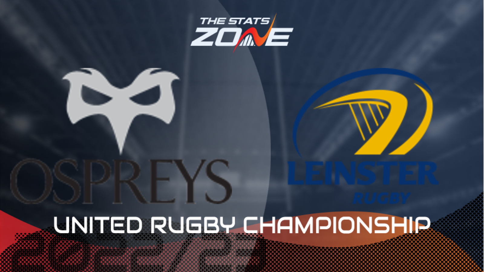 Ospreys vs Leinster Preview and Prediction 2022-23 United Rugby Championship