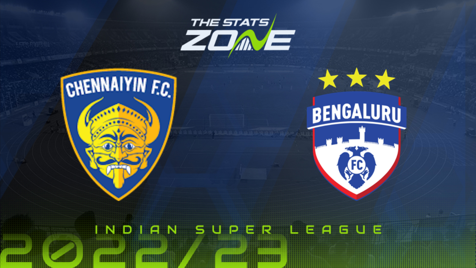 Chennaiyin Vs Bengaluru – League Stage – Preview & Prediction | 2022-23 ...