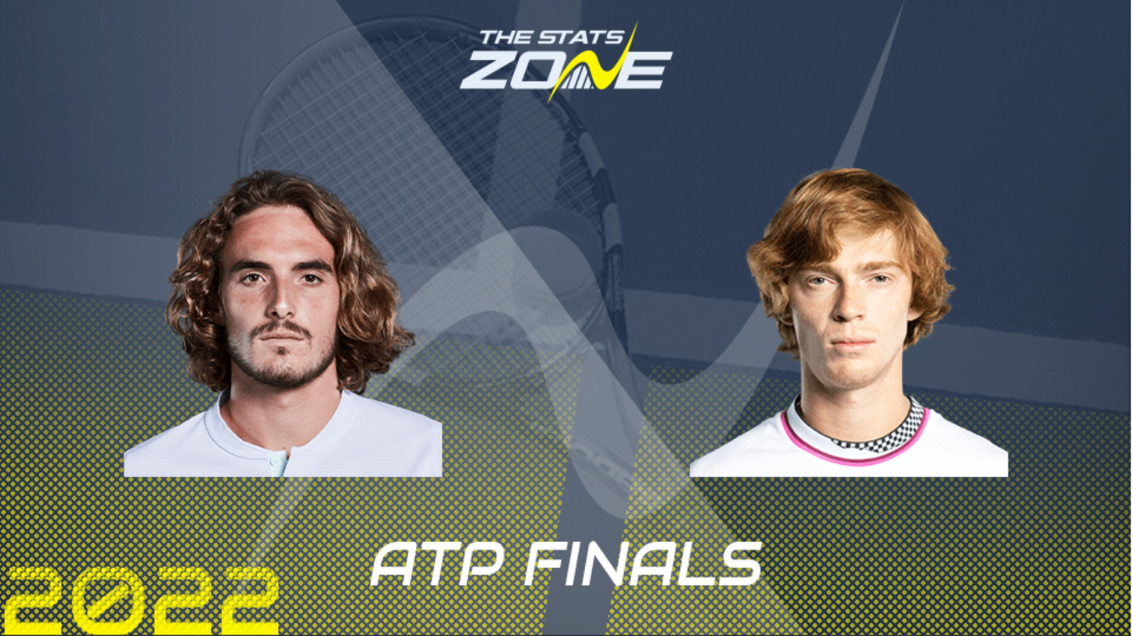 Stefanos Tsitsipas vs Andrey Rublev ?Group Stage