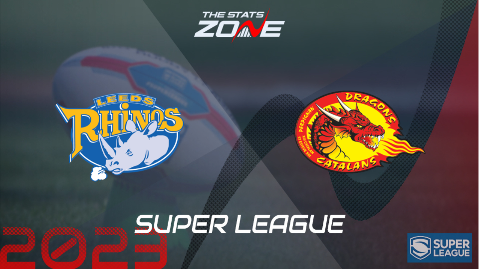 Leeds Rhinos vs Catalans Dragons – League Stage