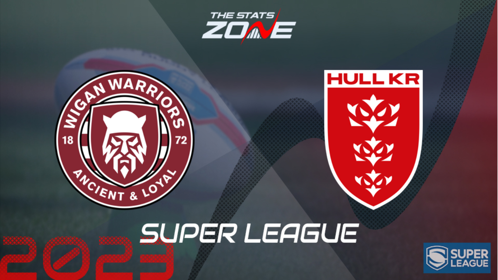 Wigan Warriors vs Hull KR Preview and Prediction 2023 Super League Semi-Final