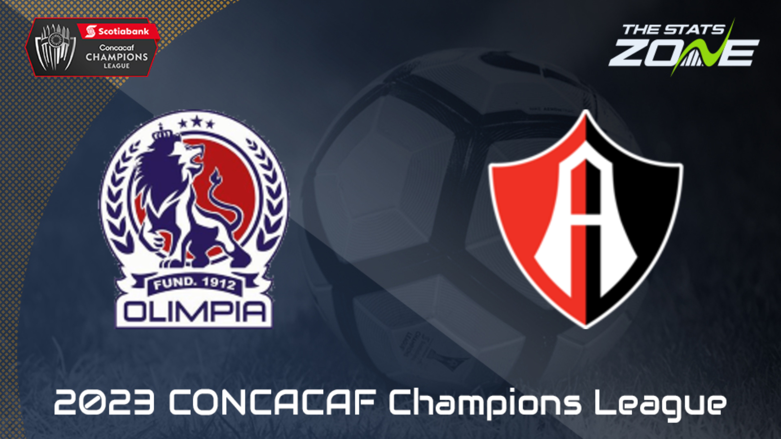 Olimpia vs Atlas – Round of 16 – Preview & Prediction | 2023 CONCACAF Champions League