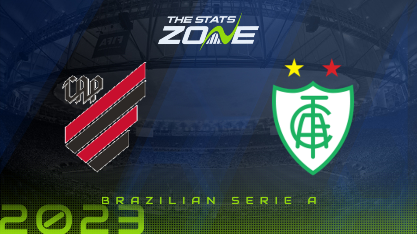 Athletico Paranaense vs America Mineiro Preview & Prediction | 2023 Brazilian Serie A