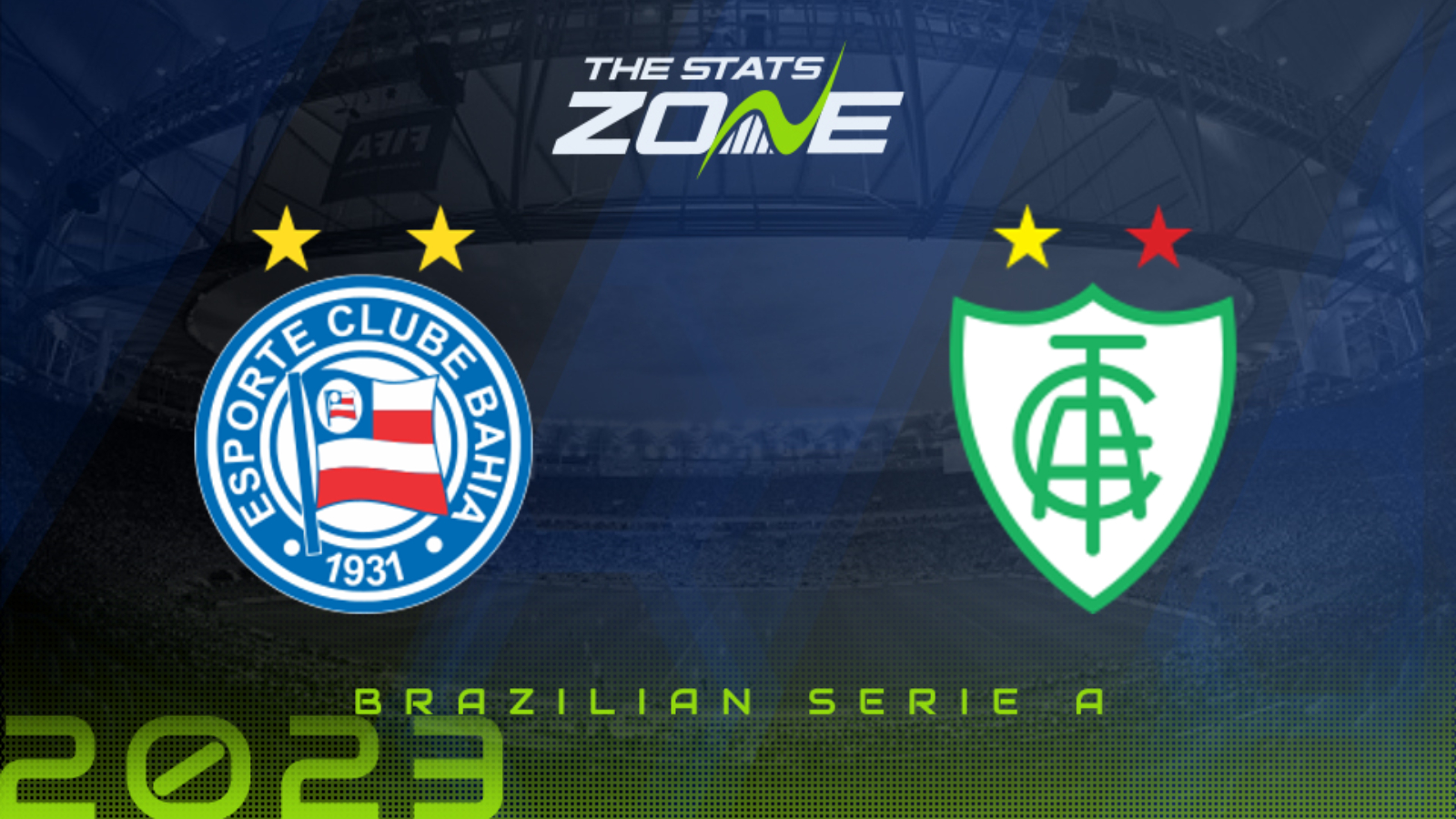 Bahia vs America Mineiro Preview & Prediction | 2023 Brazilian Serie A