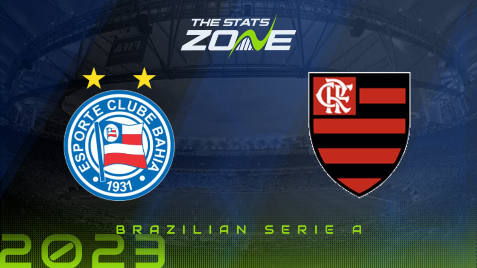 Bahia vs Flamengo Preview & Prediction | 2023 Brazilian Serie A