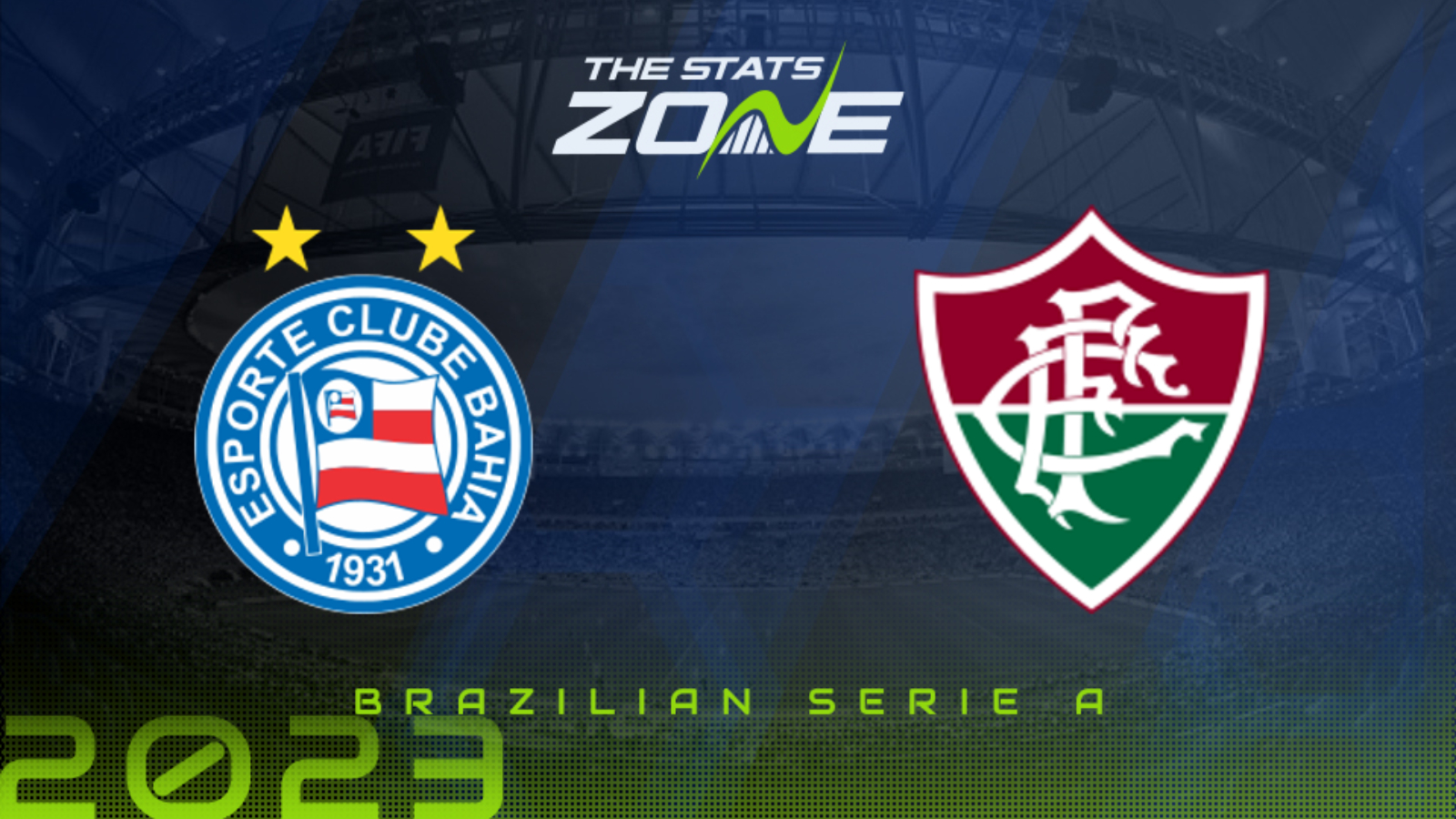 Bahia vs Fluminense Betting Preview & Prediction | 2023 Brazilian Serie A