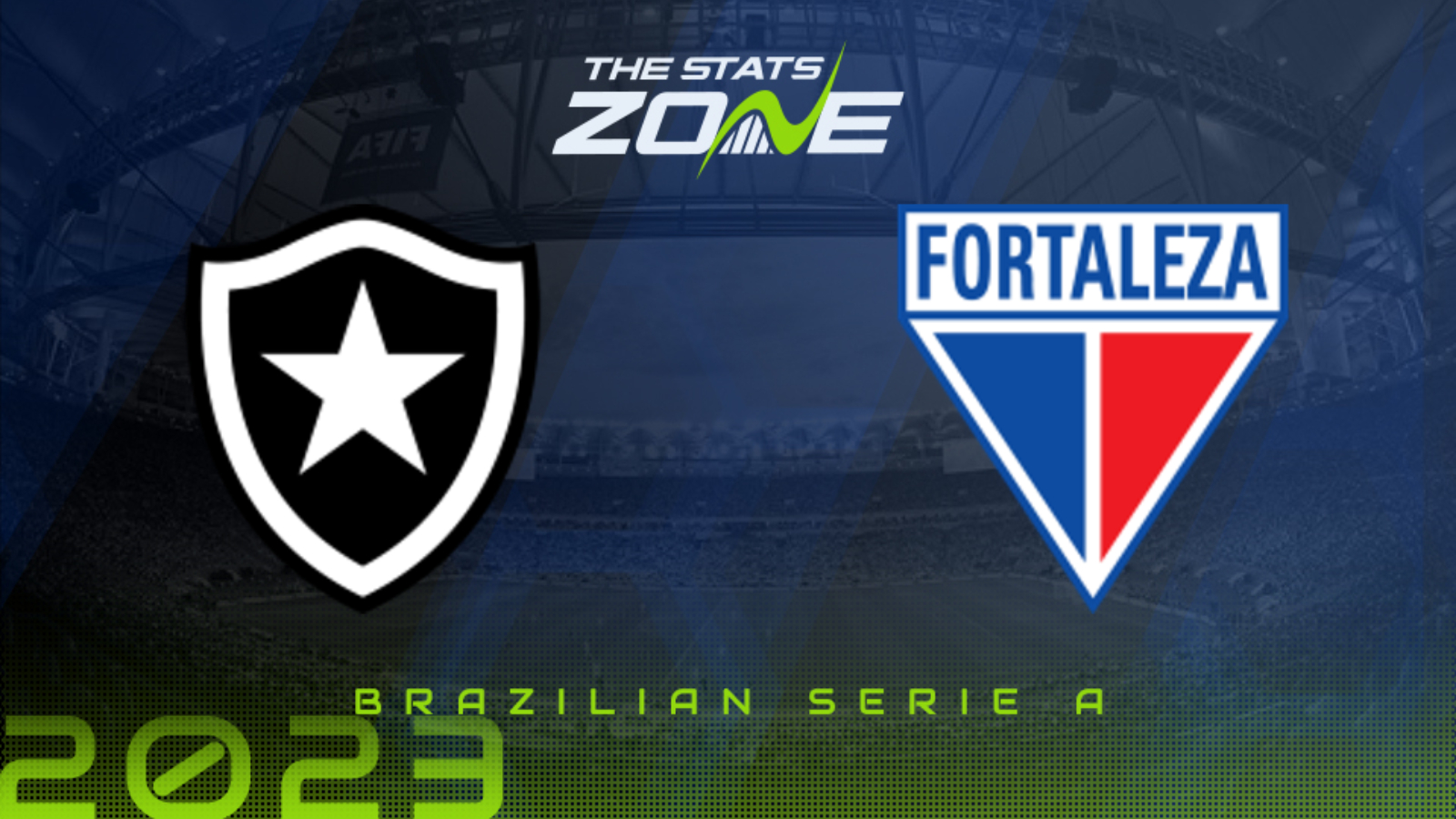 Botafogo vs Fortaleza Preview & Prediction | 2023 Brazilian Serie A