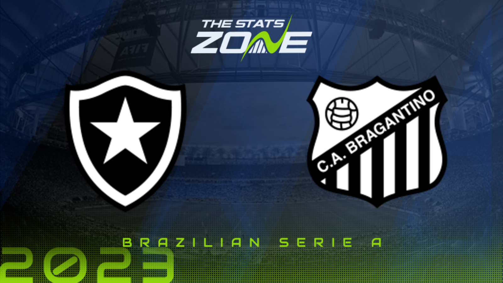 Botafogo vs RB Bragantino Preview & Prediction | 2023 Brazilian Serie A