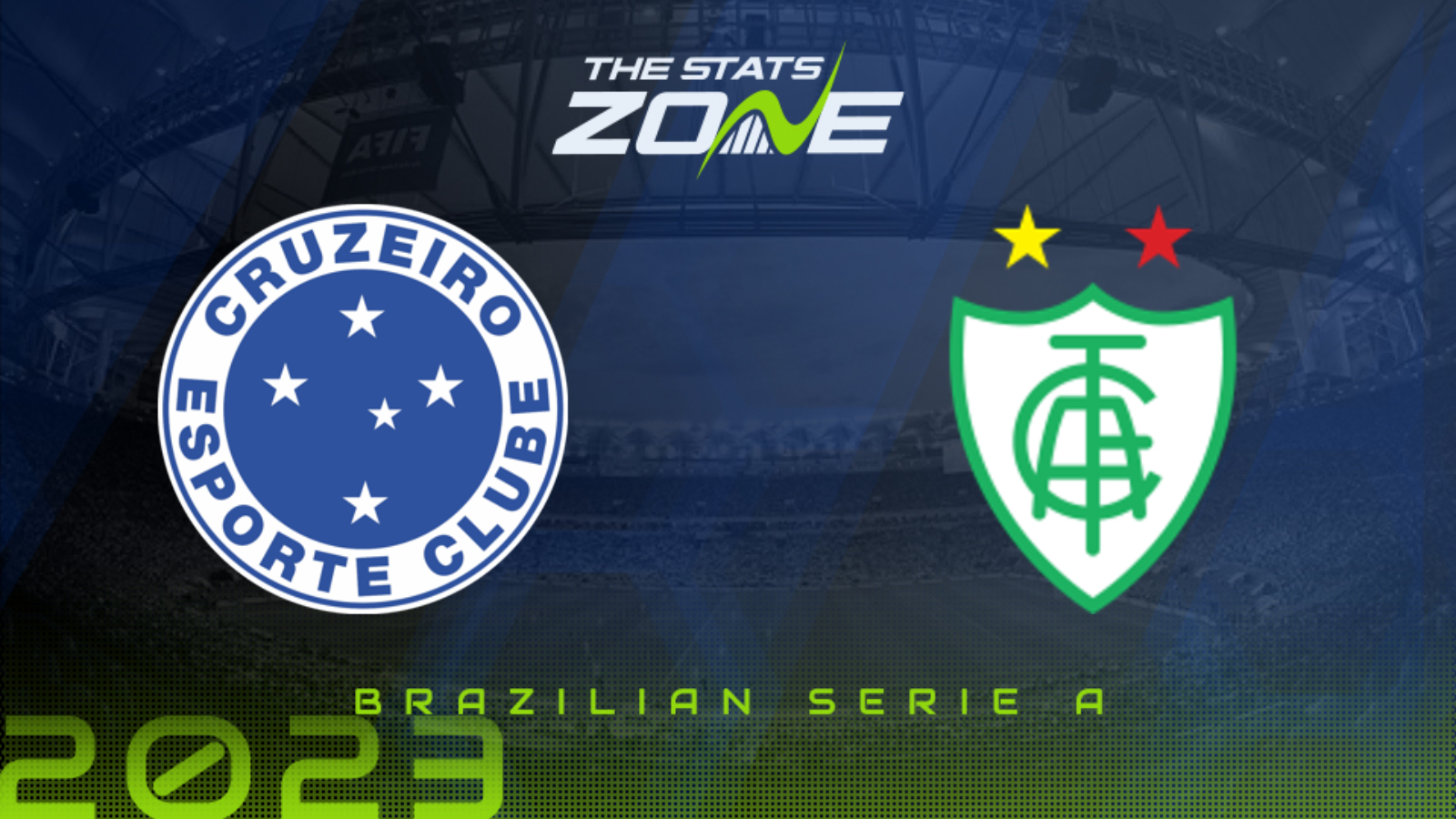 Cruzeiro vs America Mineiro Preview & Prediction | 2023 Brazilian Serie A
