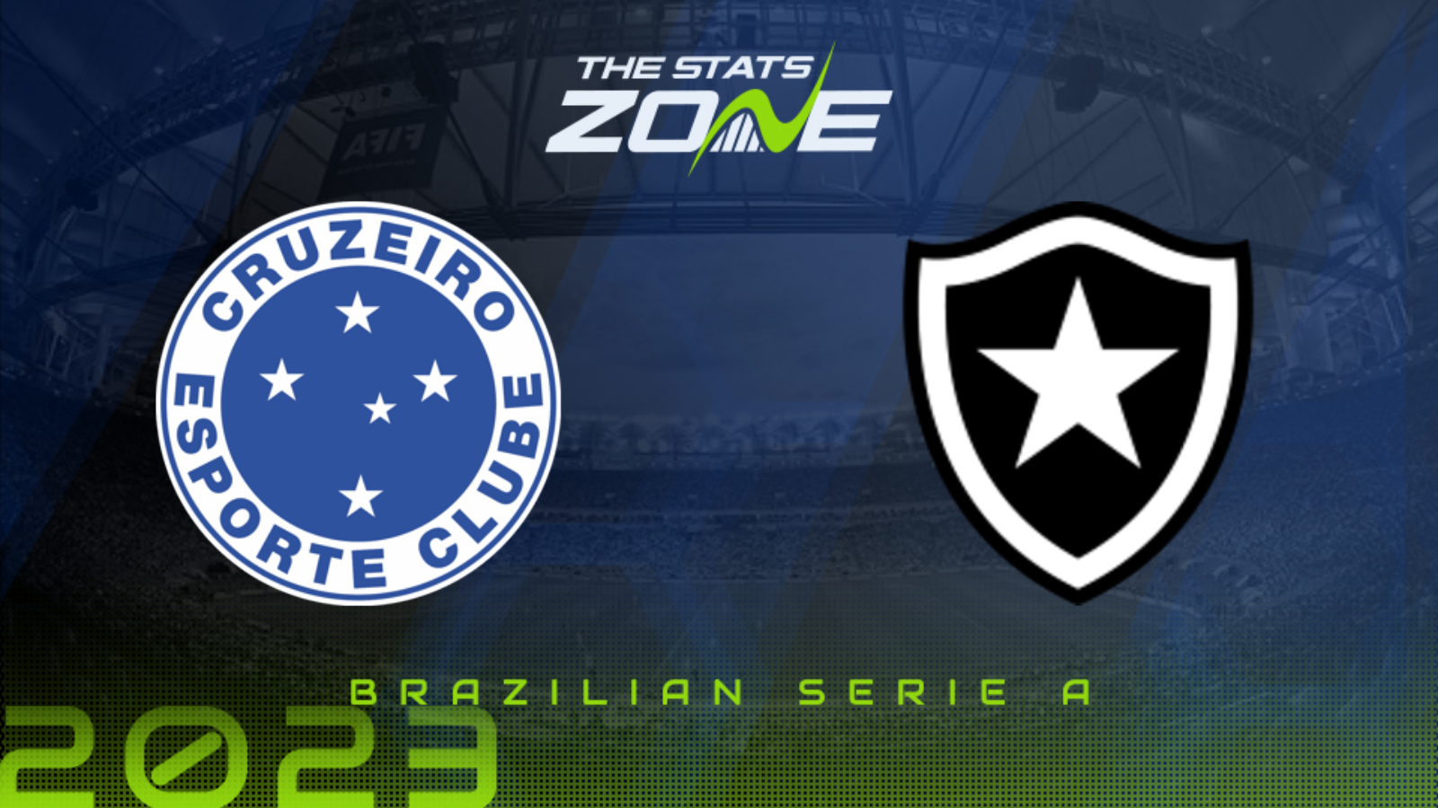 Cruzeiro vs Botafogo Preview & Prediction | 2023 Brazilian Serie A