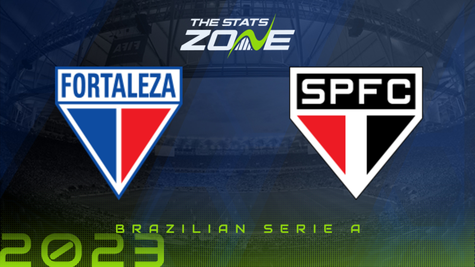 Fortaleza vs Sao Paulo Preview & Prediction | 2023 Brazilian Serie A
