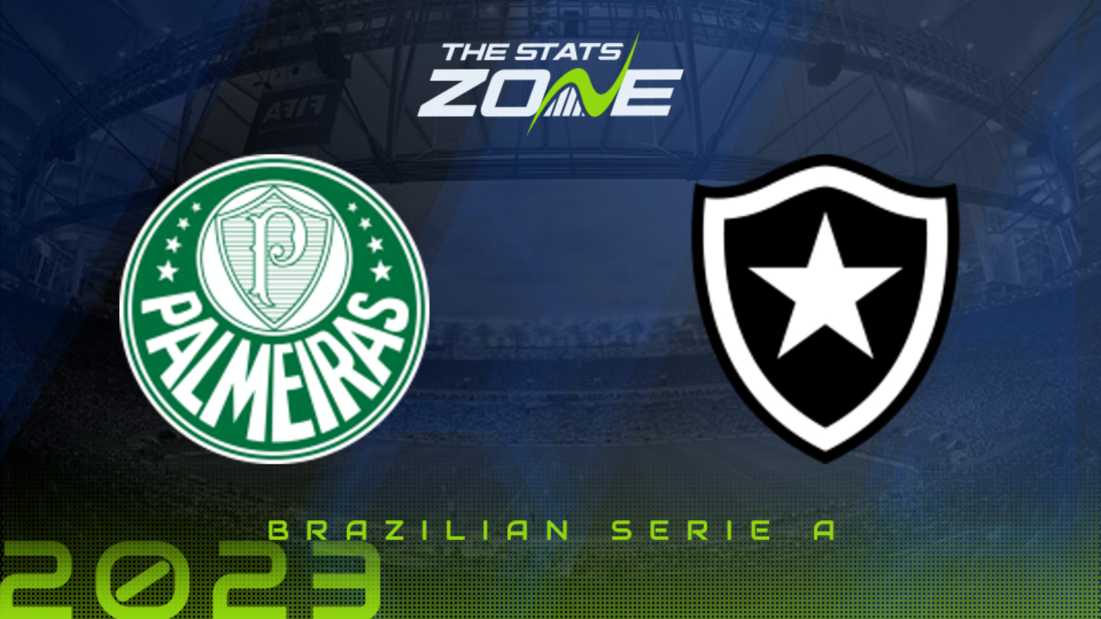 Palmeiras vs Botafogo Preview & Prediction | 2023 Brazilian Serie A