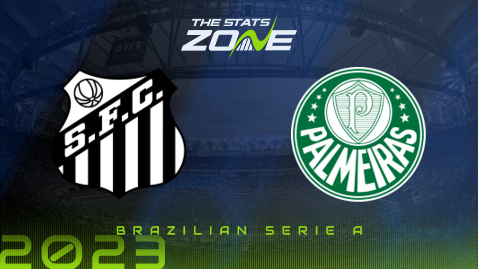 Santos vs Palmeiras Preview & Prediction | 2023 Brazilian Serie A