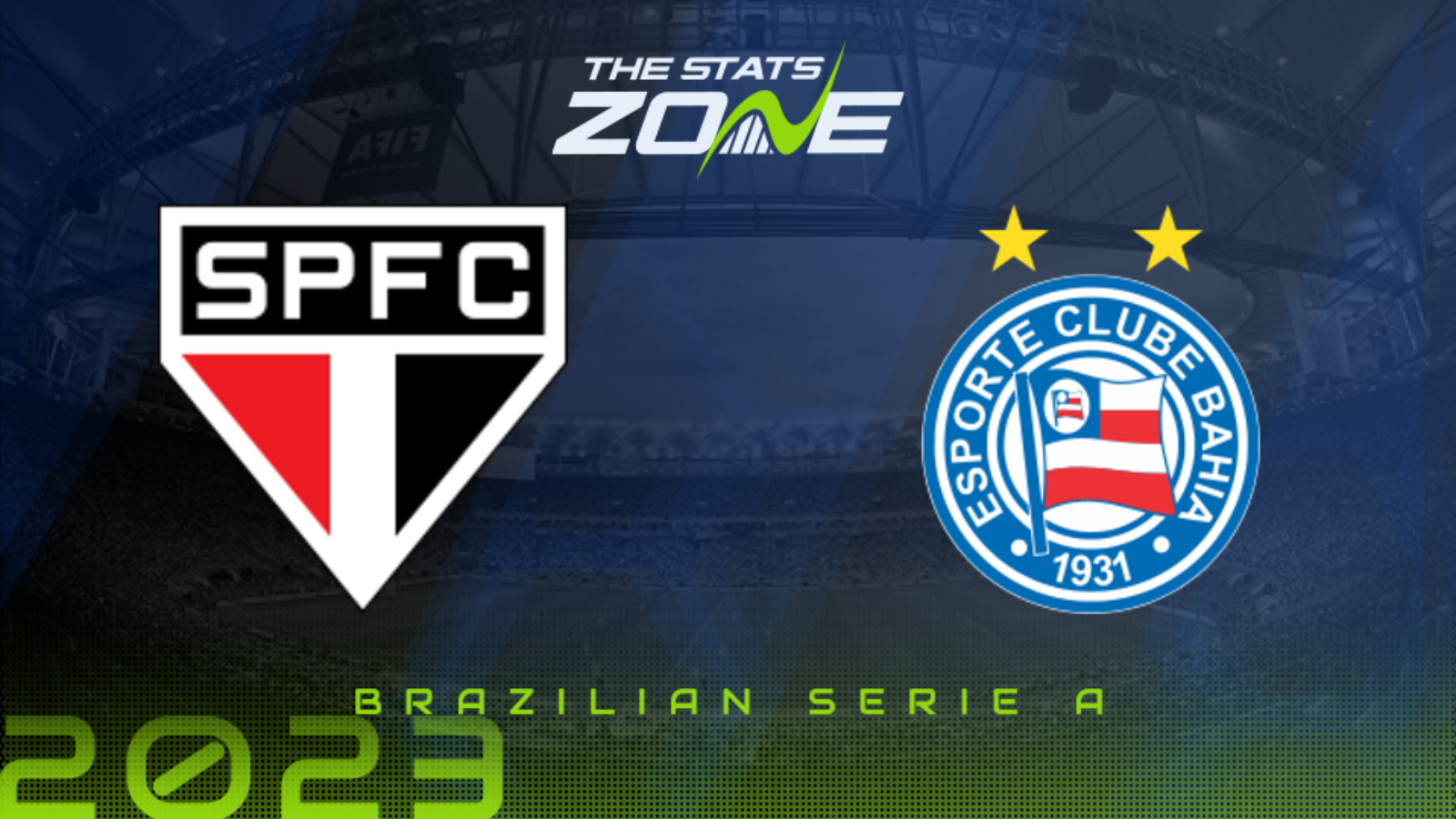 Sao Paulo vs Bahia Preview & Prediction | 2023 Brazilian Serie A