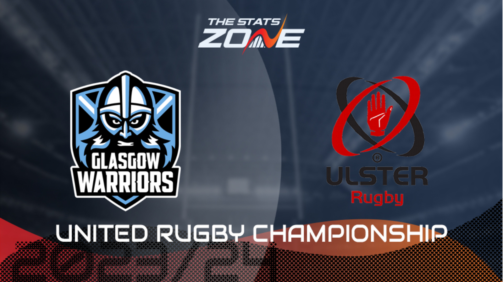 Glasgow Warriors vs Ulster Betting Preview & Prediction | 2023-24 United Rugby Championship