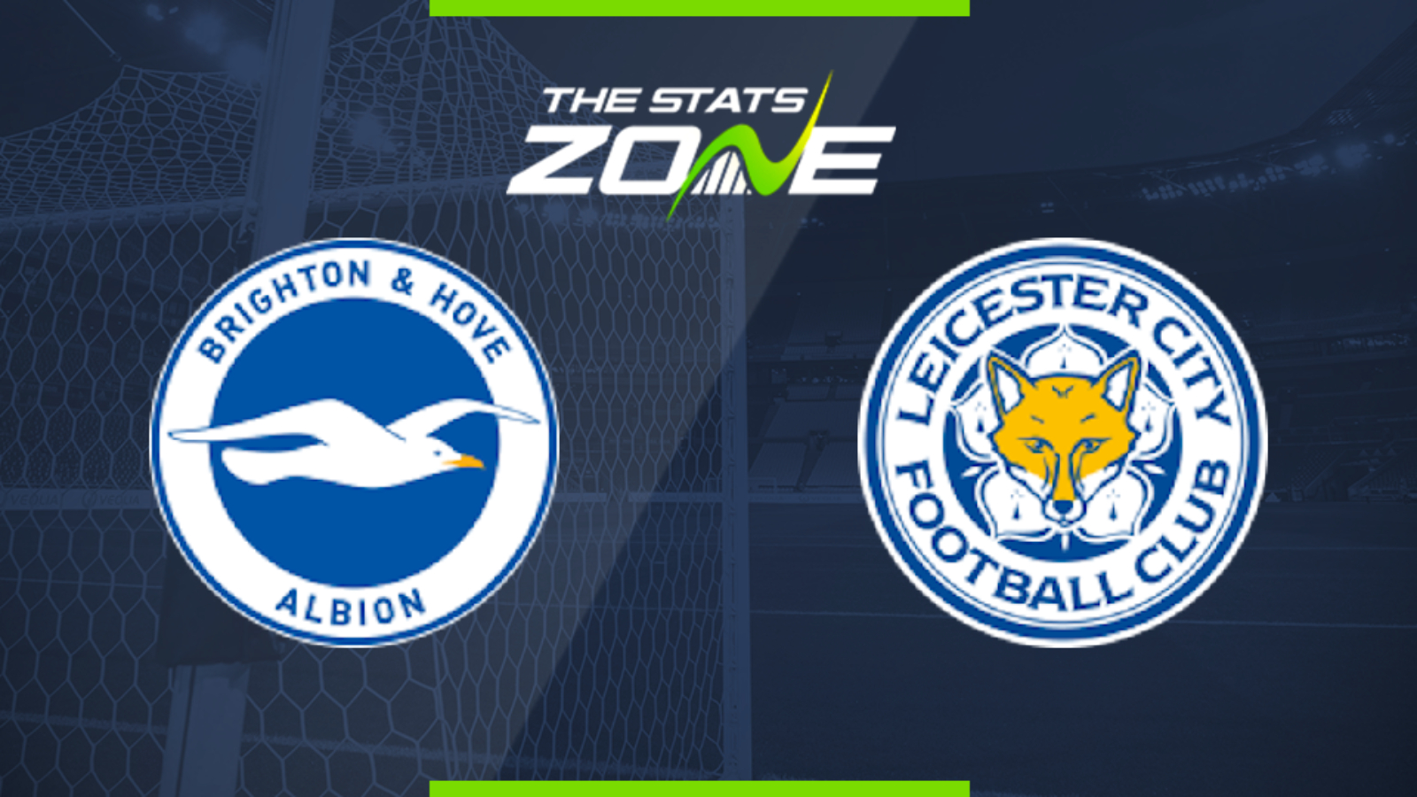 2019 20 Premier League Brighton Vs Leicester Preview Prediction The Stats Zone