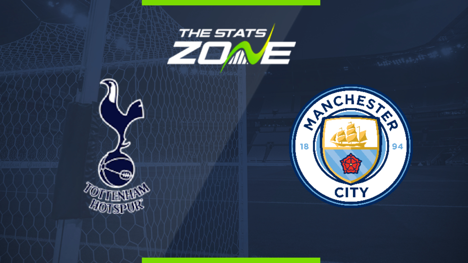 2019-20 Premier League - Tottenham vs Man City Preview ...