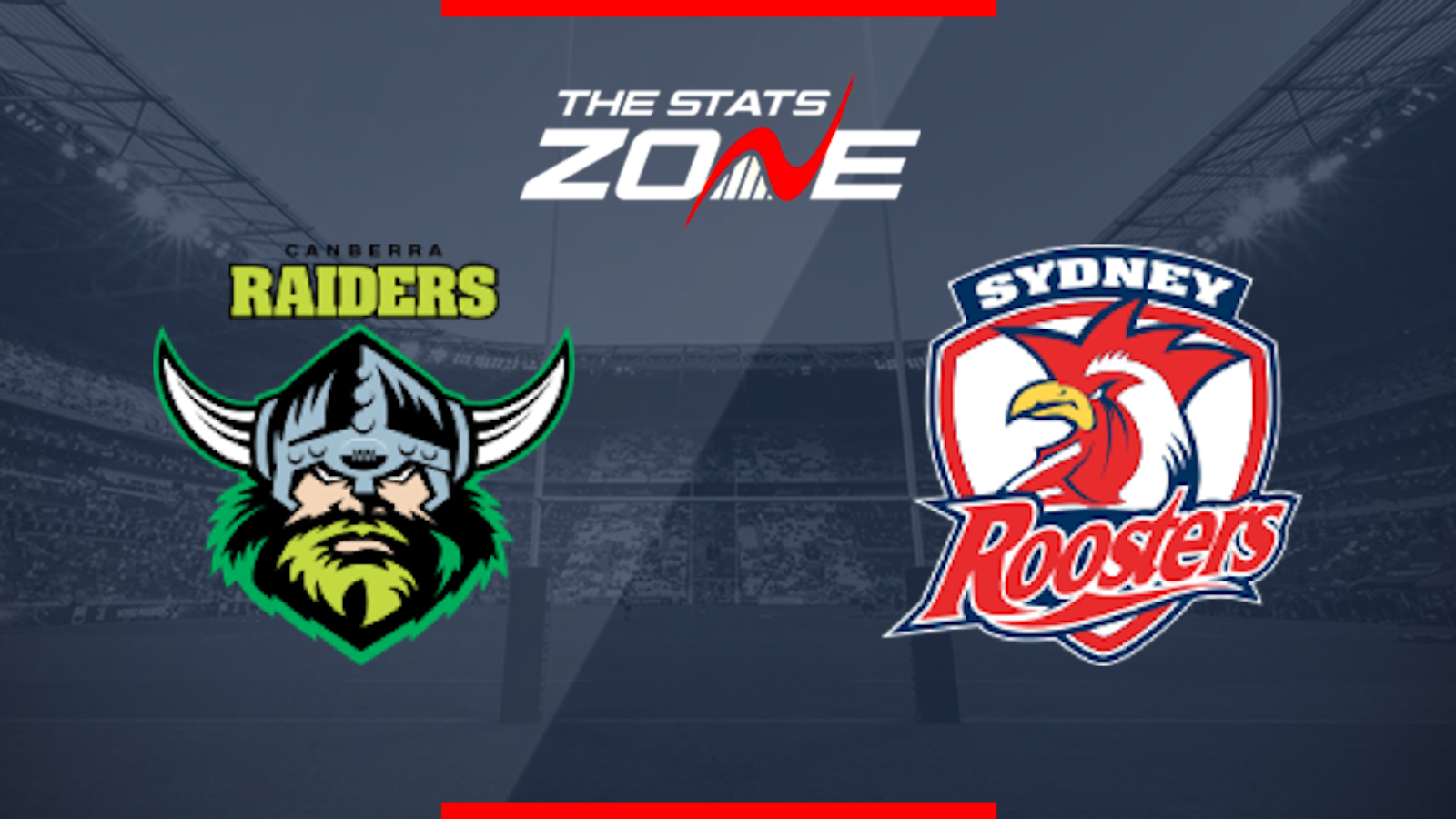 2019 Nrl Canberra Raiders Vs Sydney Roosters Preview Prediction The Stats Zone