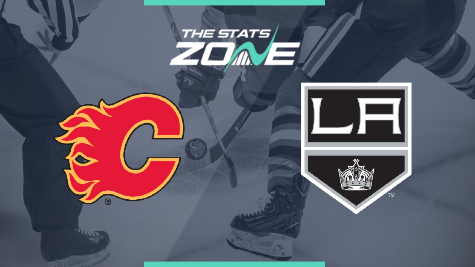2019-20 NHL – Calgary Flames @ Los Angeles Kings Preview & Pick - The Stats Zone
