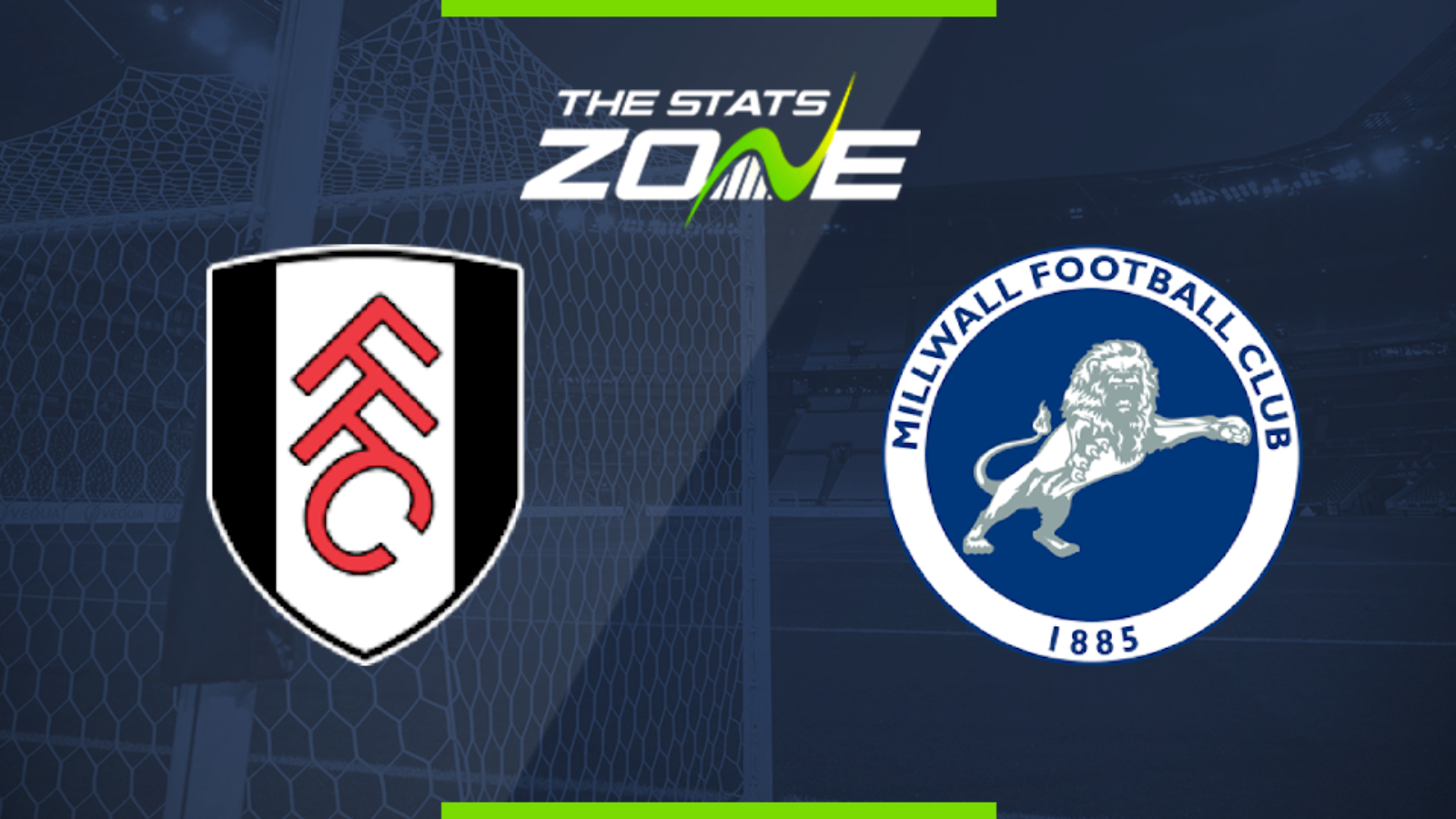 2019-20 Championship - Fulham vs Millwall Preview ...