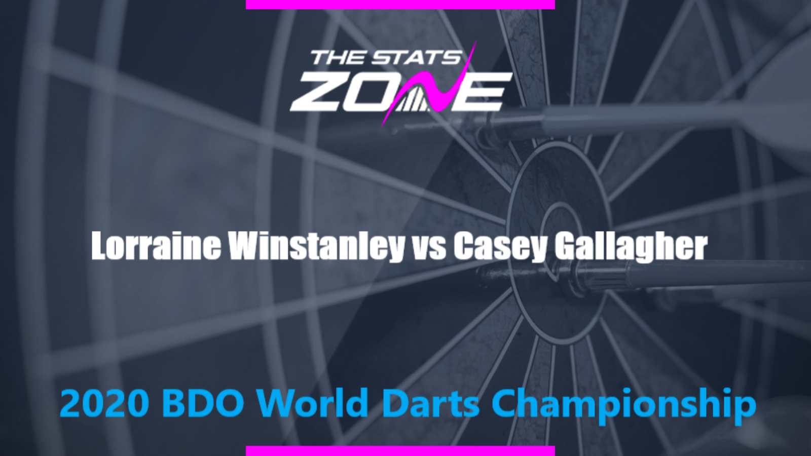 2020 BDO World Darts Championship – Lorraine Winstanley vs Casey Gallagher Preview & Prediction