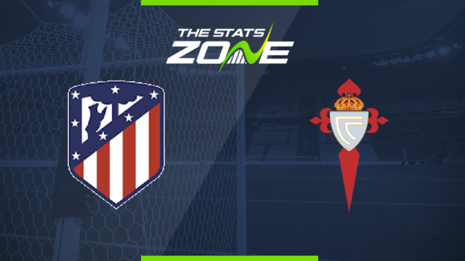 2019 20 Spanish Primera Atletico Madrid Vs Celta De Vigo Preview Prediction The Stats Zone