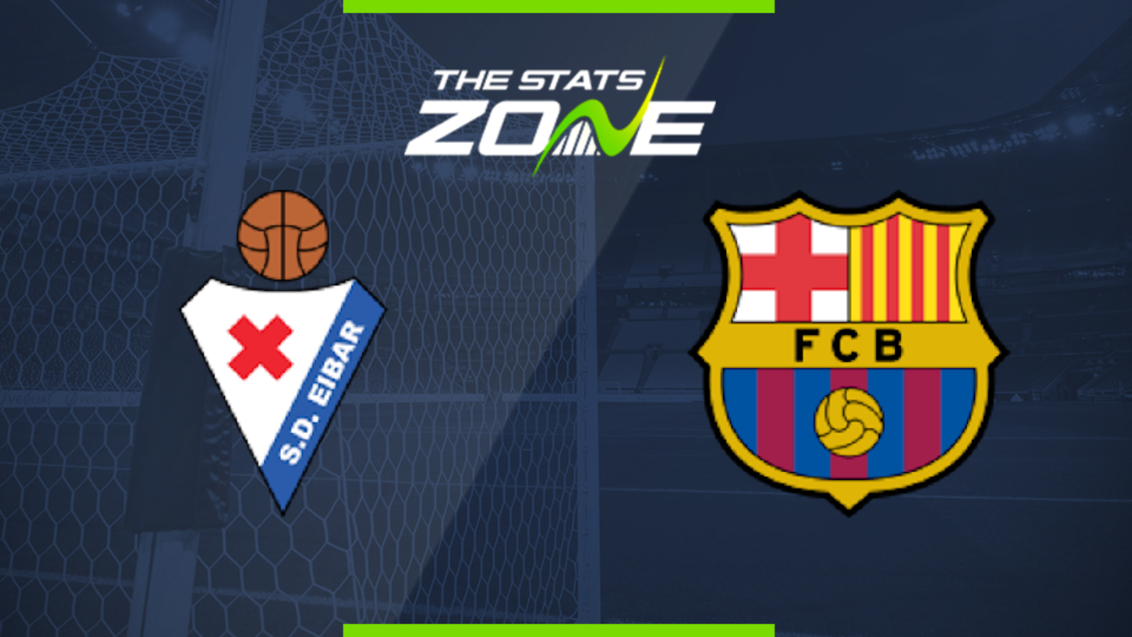 2019 20 spanish primera eibar vs barcelona preview prediction the stats zone eibar vs barcelona preview prediction