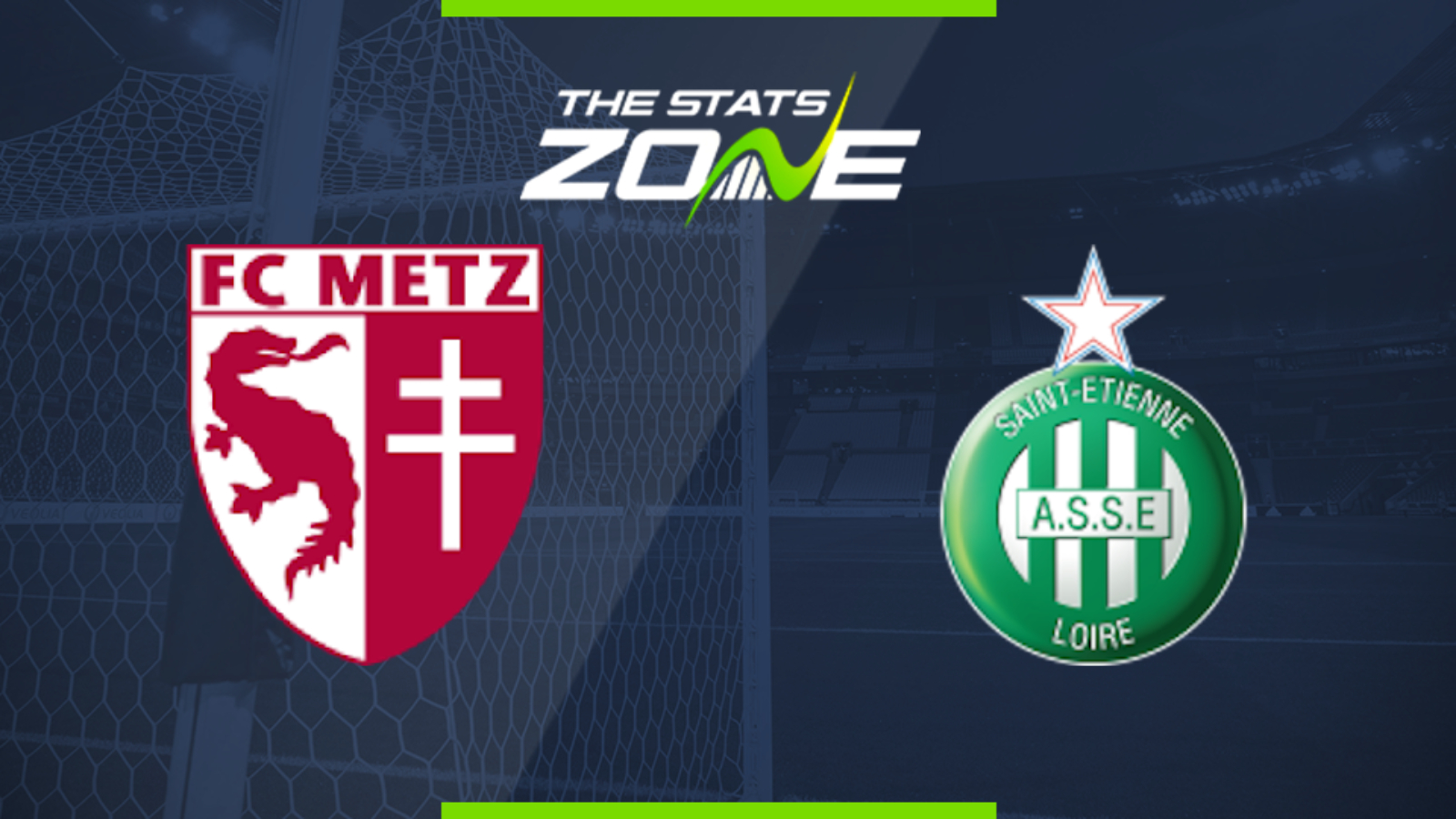 2019-20 Ligue 1 – Metz vs Saint-Etienne Preview & Prediction - The Stats Zone1600 x 900