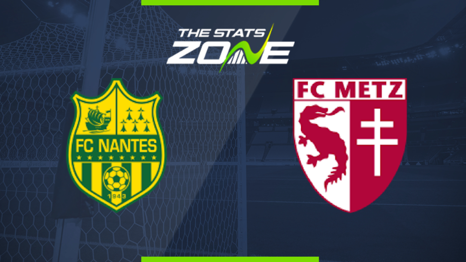 2019 20 Ligue 1 Nantes Vs Metz Preview Prediction The Stats Zone