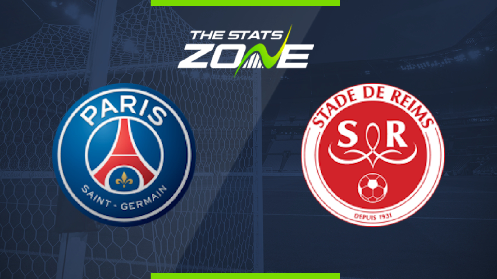 2019 20 Ligue 1 Psg Vs Reims Preview Prediction The Stats Zone