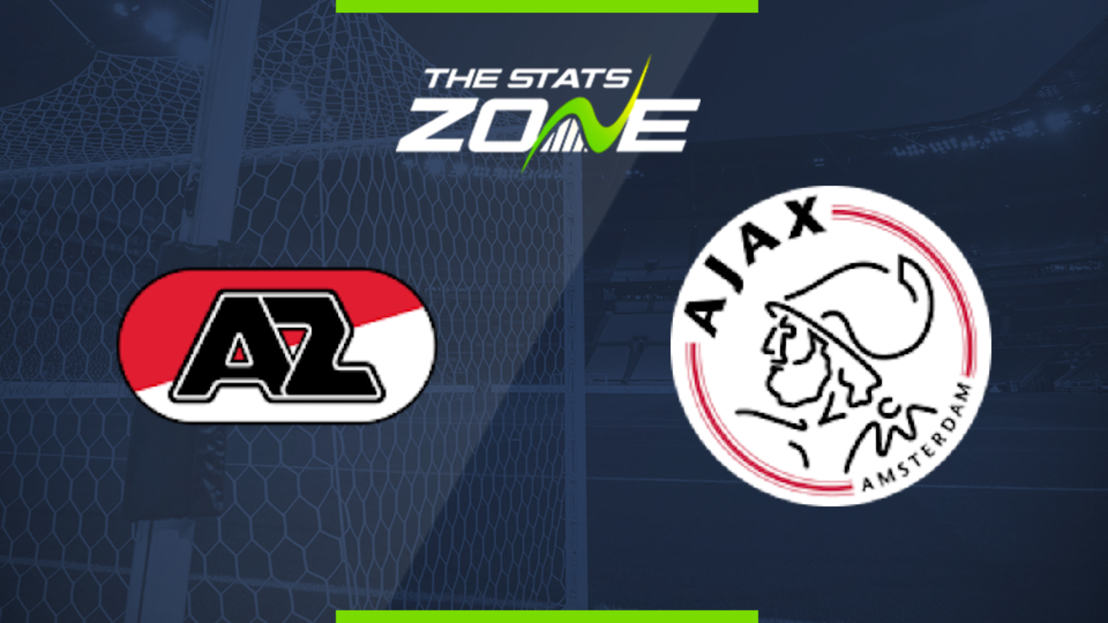2019-20 Eredivisie – AZ Alkmaar vs Ajax Preview & Prediction - The