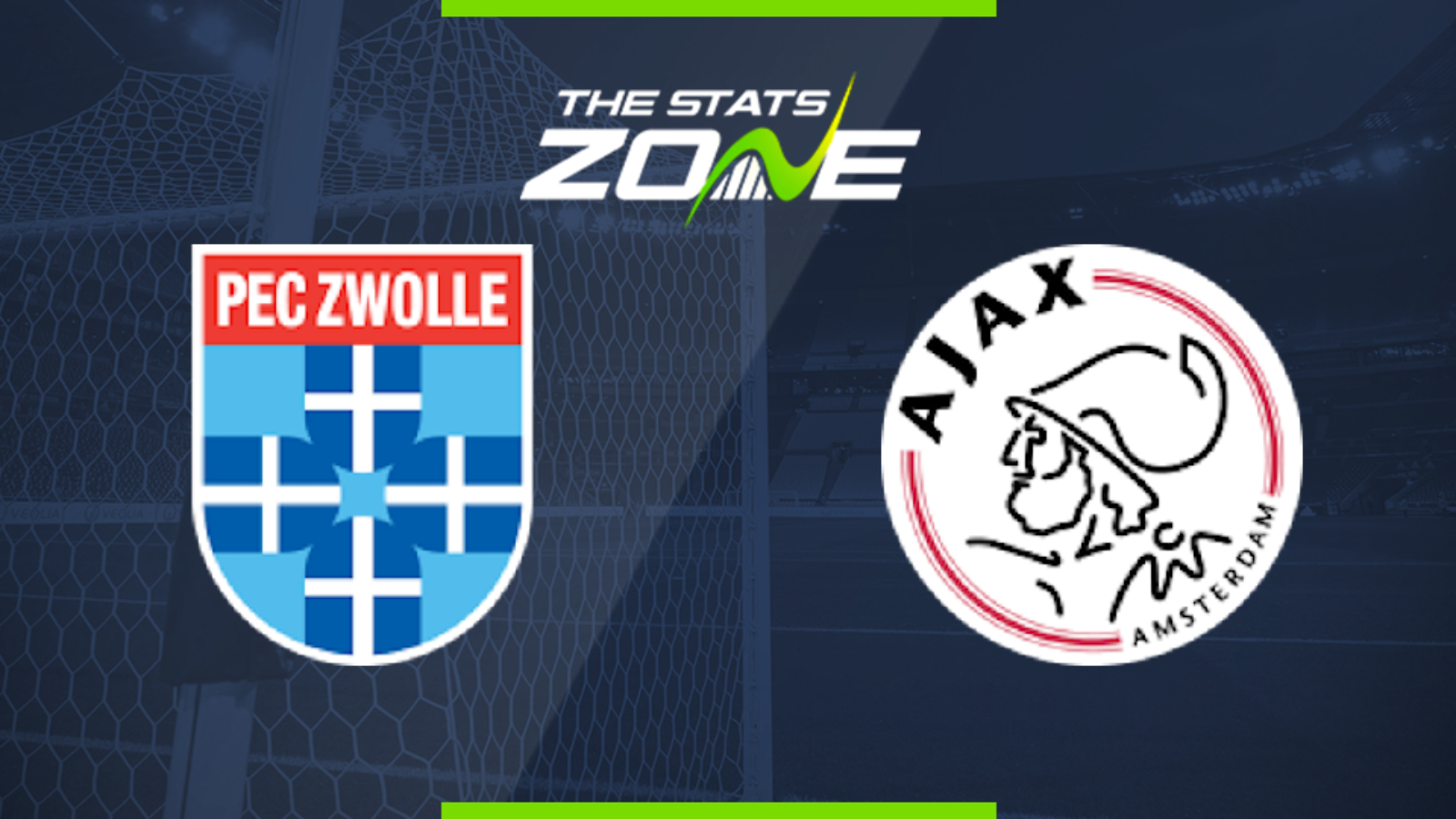 2019 20 Eredivisie Pec Zwolle Vs Ajax Preview Prediction The Stats Zone