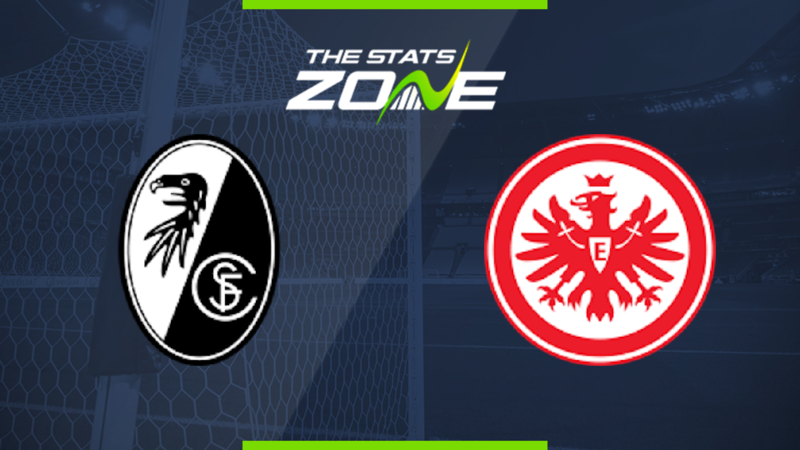 2019-20 Bundesliga – Freiburg vs Eintracht Frankfurt Preview