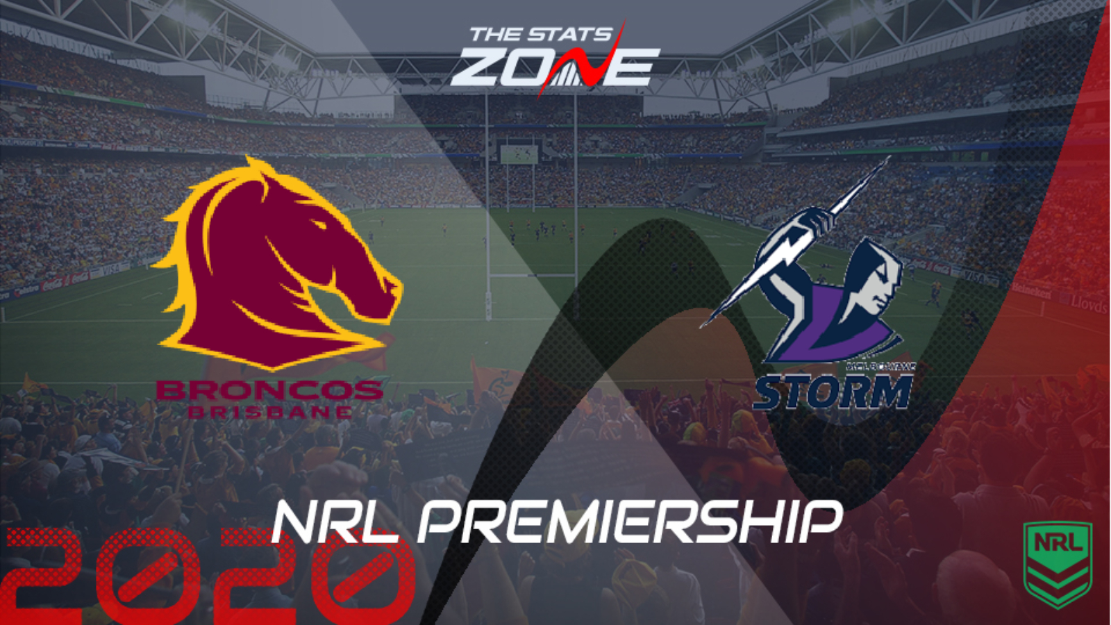 2020 Nrl Brisbane Broncos Vs Melbourne Storm Preview Prediction The Stats Zone