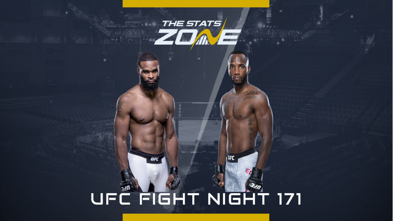 Mma Preview Tyron Woodley Vs Leon Edwards At Ufc Fight Night 171 The Stats Zone