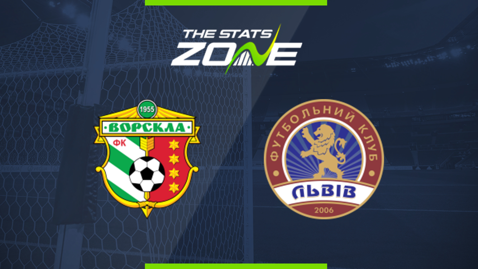 2019-20 Ukrainian Premier League – Vorskla vs Lviv Preview & Prediction ...