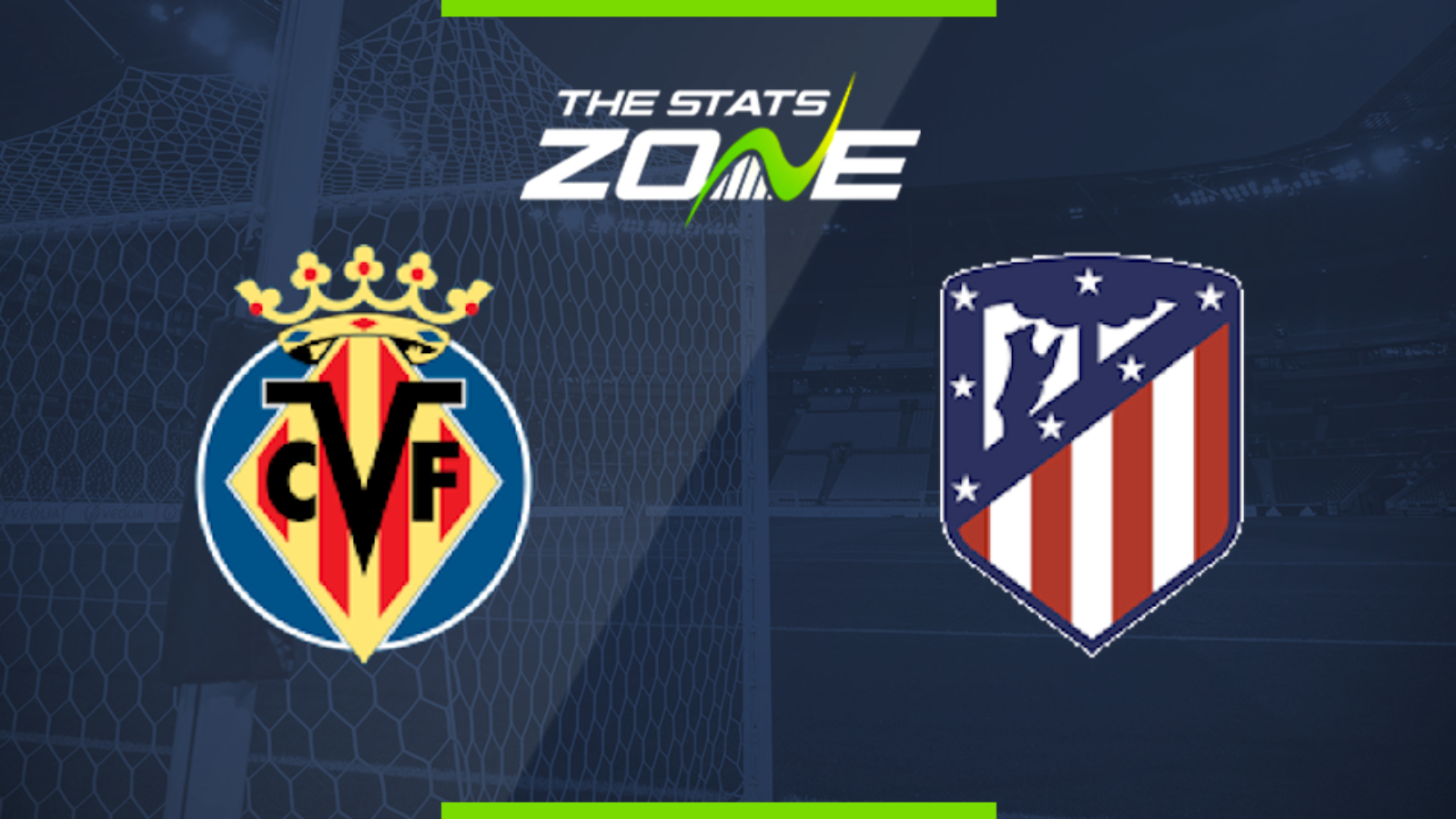 2019 20 Spanish Primera Villarreal Vs Atletico Madrid Preview Prediction The Stats Zone