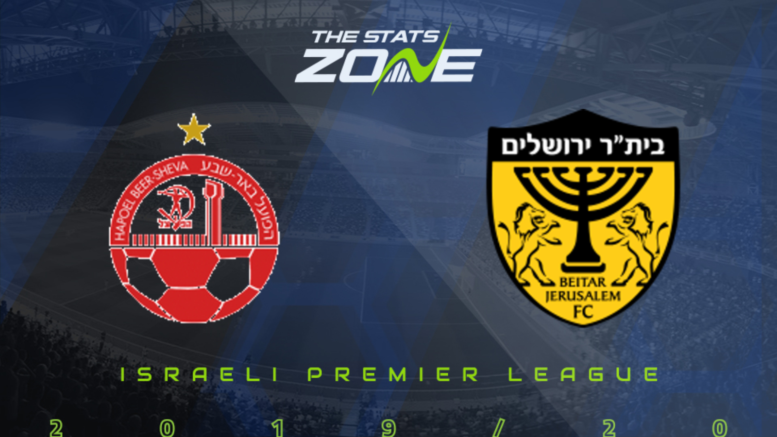 2019-20 Israeli Ligat ha'Al – Hapoel Be’er Sheva vs Beitar Jerusalem Preview & Prediction